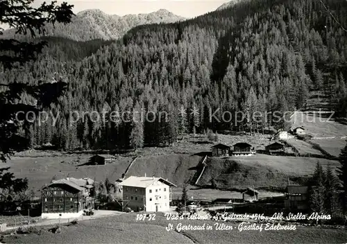 AK / Ansichtskarte Ulten St Gertraud mit Gasthof Edelweiss Ulten