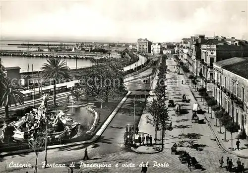 AK / Ansichtskarte Catania Fontana di Proserpina e vista del Porto Catania