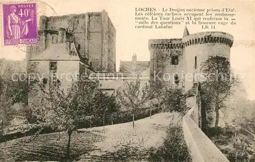 AK / Ansichtskarte Loches_Indre_et_Loire Tour Louis XI Loches_Indre_et_Loire