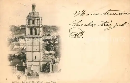 AK / Ansichtskarte Loches_Indre_et_Loire Tour Saint Antoine Loches_Indre_et_Loire