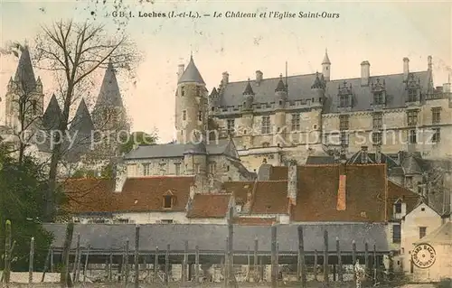 AK / Ansichtskarte Loches_Indre_et_Loire Chateau Eglise Saint Ours Loches_Indre_et_Loire