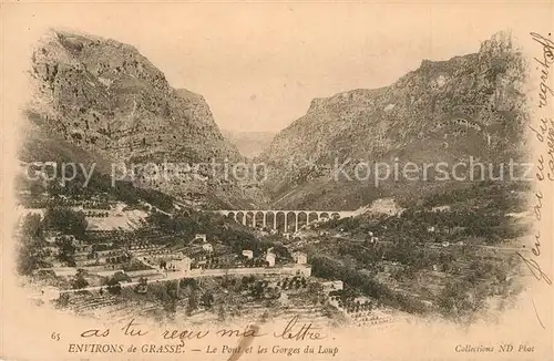 AK / Ansichtskarte Grasse_Alpes_Maritimes Pont Gorges du Loup Grasse_Alpes_Maritimes