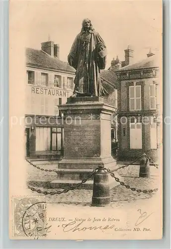 AK / Ansichtskarte Dreux Statue Jean de Rotrou Dreux