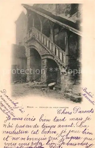 AK / Ansichtskarte Meaux_Seine_et_Marne Escalier du vieux Chapitre Meaux_Seine_et_Marne