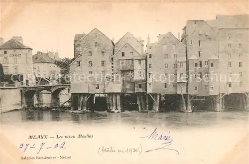 AK / Ansichtskarte Meaux_Seine_et_Marne Les vieux Moulins Meaux_Seine_et_Marne