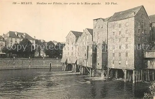 AK / Ansichtskarte Meaux_Seine_et_Marne Moulins sur Pilotis Rive gauche Meaux_Seine_et_Marne