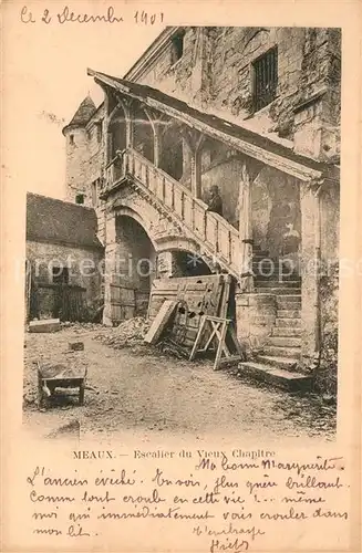 AK / Ansichtskarte Meaux_Seine_et_Marne Escalier du Vieux Chapitre Meaux_Seine_et_Marne