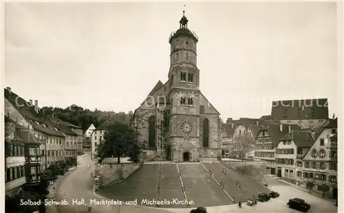 AK / Ansichtskarte Schwaebisch_Hall Marktplatz Michaelis Kirche Schwaebisch Hall