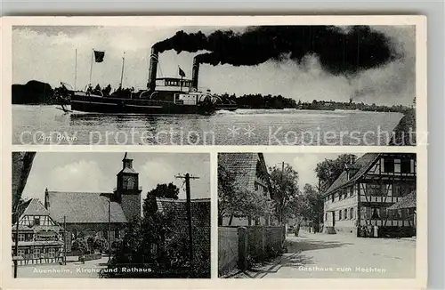 AK / Ansichtskarte Auenheim_Ortenau Rhein Dampfer Kirche Rathaus Gasthaus zum Hechten Auenheim Ortenau
