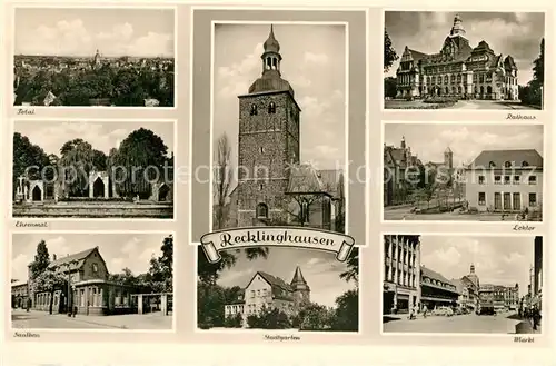 AK / Ansichtskarte Recklinghausen_Westfalen Totalansicht Ehrenmal Saalbau Stadtgarten Kirche Rathaus Lohtor Markt Recklinghausen_Westfalen