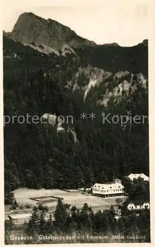 AK / Ansichtskarte Gstatterboden Hotel Gesaeuse Alpen Gstatterboden