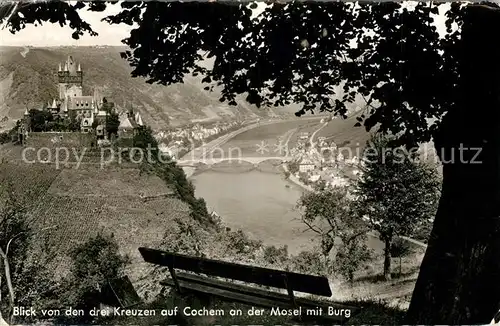 AK / Ansichtskarte Cochem_Mosel Blick von den drei Kreuzen mit Burg Cochem Mosel