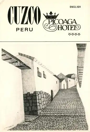 AK / Ansichtskarte Cuzco Picoaga Hotel Zeichnung Salvador Pereira Cuzco