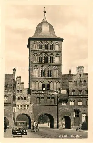 AK / Ansichtskarte Luebeck Burgtor Luebeck