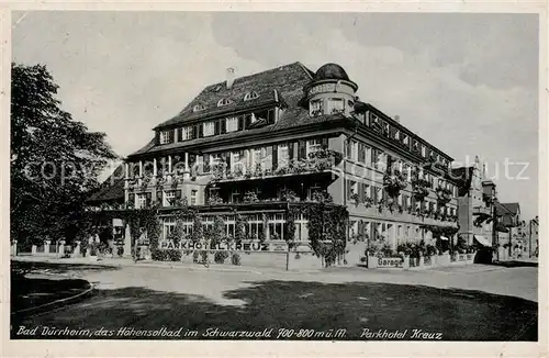 AK / Ansichtskarte Bad_Duerrheim Hoehensolbad Parkhotel Kreuz Bad_Duerrheim