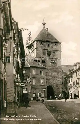 AK / Ansichtskarte Rottweil_Neckar Hauptstrasse Schwarzes Tor Rottweil Neckar