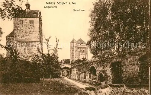 AK / Ansichtskarte Stolpen Schloss Seigerturm Koselturm Stolpen