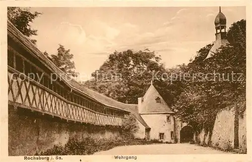 AK / Ansichtskarte Rochsburg Wehrgang Rochsburg