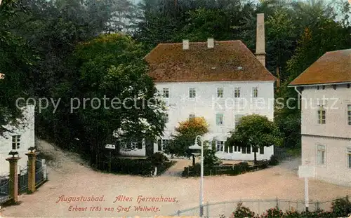 AK / Ansichtskarte Augustusbad Liegau Altes Herrenhaus  Augustusbad Liegau