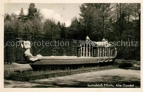 AK / Ansichtskarte Pillnitz Lustschloss Alte Gondel Pillnitz