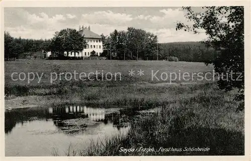 AK / Ansichtskarte Sayda Forsthaus Schoenheide Sayda