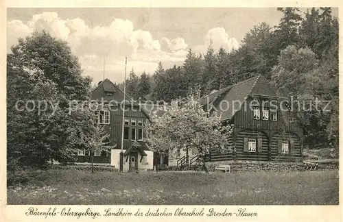 AK / Ansichtskarte Baerenfels_Erzgebirge Landheim deutsche Oberschule Dresden Plauen Baerenfels Erzgebirge
