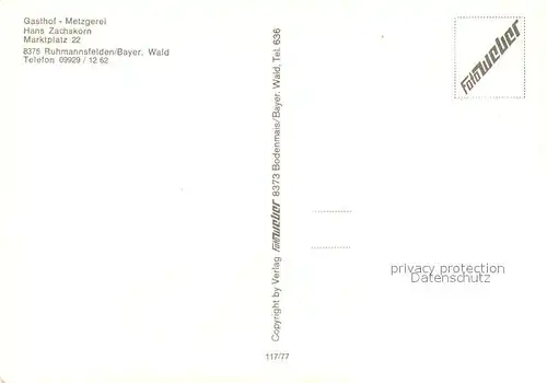 AK / Ansichtskarte Ruhmannsfelden Gasthaus Metzgerei Zachskorn Ruhmannsfelden