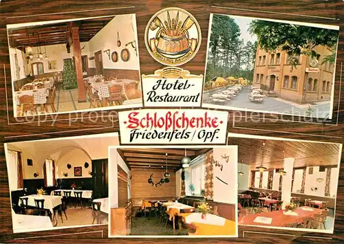 AK / Ansichtskarte Friedenfels Schlossschenke Hotel Restaurant Friedenfels