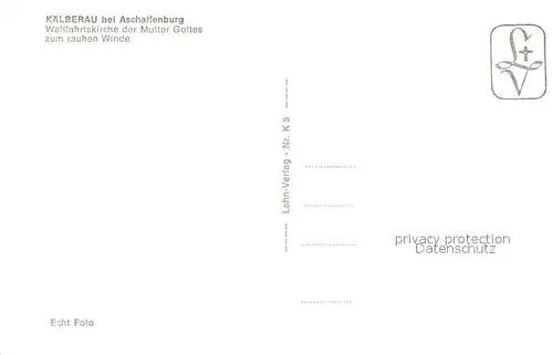 AK / Ansichtskarte Kaelberau Wallfahrtskirche der Mutter Gottes zum rauhen Winde Fliegeraufnahme Kaelberau