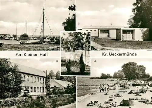 AK / Ansichtskarte ueckermuende Am Kleinen Haff Hafen Strandhalle Polytech Oberschule Aug Bebel Strand ueckermuende