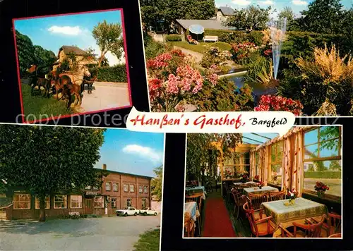 AK / Ansichtskarte Bargfeld Stegen Haussens Gasthof Bargfeld Stegen