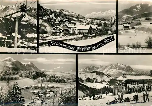 AK / Ansichtskarte Fieberbrunn_Tirol Sessellift Panorama Berghuette Fieberbrunn Tirol