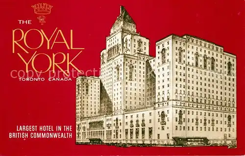 AK / Ansichtskarte Toronto_Canada New Royal York Hotel Illustration Toronto Canada