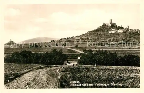 AK / Ansichtskarte Giessen_Lahn Gleiberg Vetzberg Duensberg Giessen_Lahn