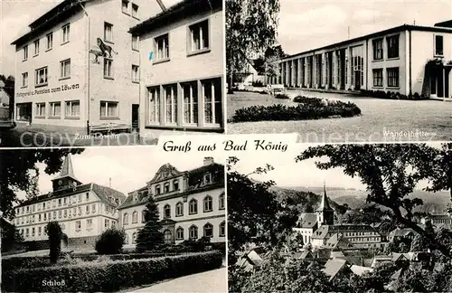 AK / Ansichtskarte Bad_Koenig_Odenwald Gasthaus zum Loewen Wandelhalle Schloss Panorama Bad_Koenig_Odenwald
