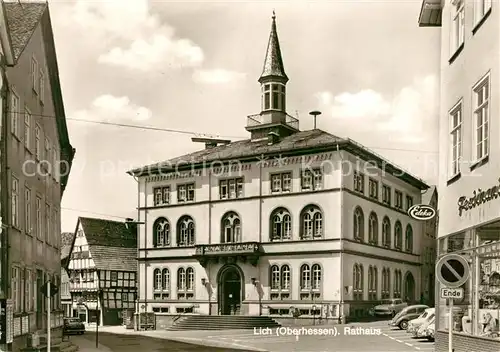 AK / Ansichtskarte Lich_Hessen Rathaus Lich Hessen