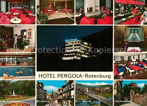 AK / Ansichtskarte Rotenburg_Fulda Hotel Pergola Schwimmbad Kegelbahn Altstadt  Rotenburg Fulda