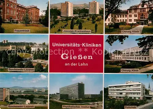 AK / Ansichtskarte Giessen_Lahn Krankenhaeuser Lazarett Universitaetsklinik Giessen_Lahn