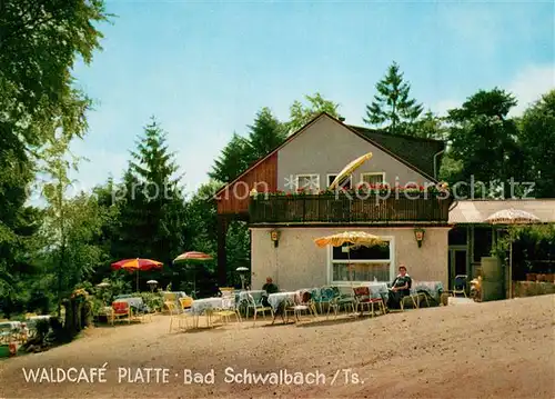 AK / Ansichtskarte Bad_Schwalbach Waldcafe Platte Bad_Schwalbach