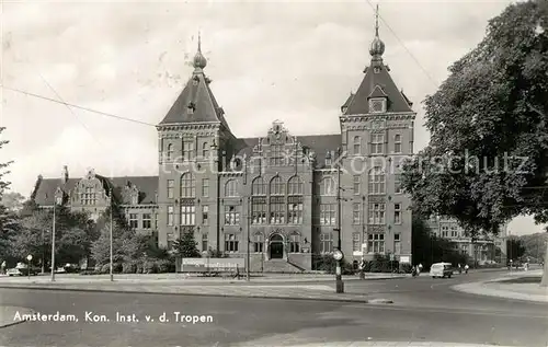 AK / Ansichtskarte Amsterdam_Niederlande Koenigl Tropeninstitut Amsterdam_Niederlande