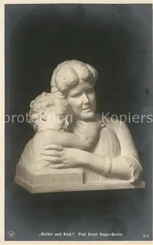 AK / Ansichtskarte Skulpturen Mutter und Kind Ernst Seger 