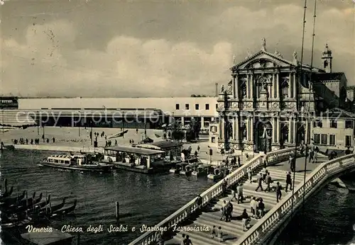 AK / Ansichtskarte Venezia_Venedig Chiesa degli Scalzi e Stazione Ferroviaria Venezia Venedig