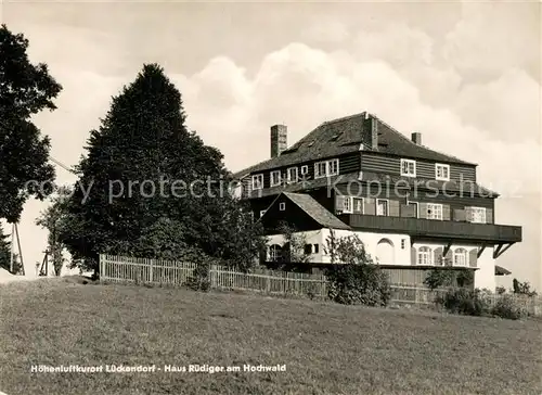 AK / Ansichtskarte Lueckendorf Haus Ruediger am Hochwald Lueckendorf