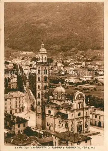 AK / Ansichtskarte Tirano Basilika in Madonna di Tirano Tirano