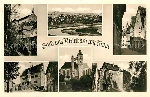 AK / Ansichtskarte Dettelbach Stadtpanorama Blick ueber den Main Altstadt Kirche Burg Stadtmauer Dettelbach