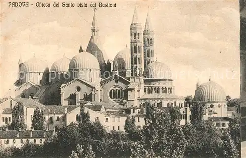 AK / Ansichtskarte Padova Chiesa del Santo vista dal Bastioni Padova