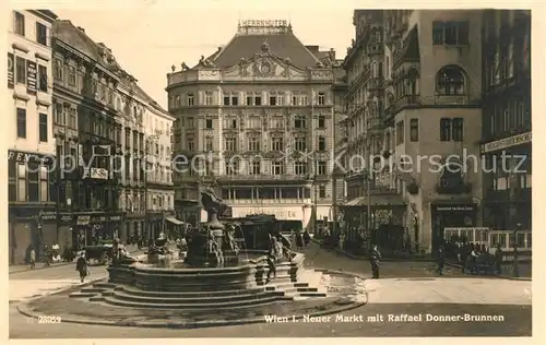 AK / Ansichtskarte Wien Neuer Markt mit Raffael Donner Brunnen Wien