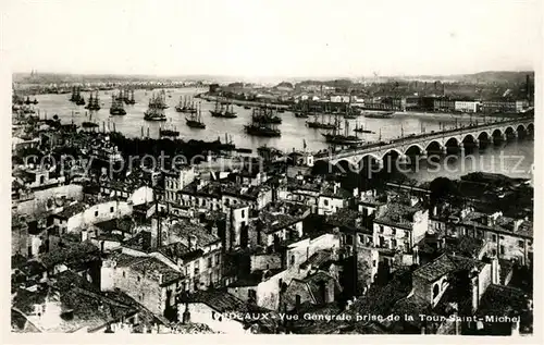 AK / Ansichtskarte Bordeaux Vue generale prise de la Tour Saint Michel Bordeaux