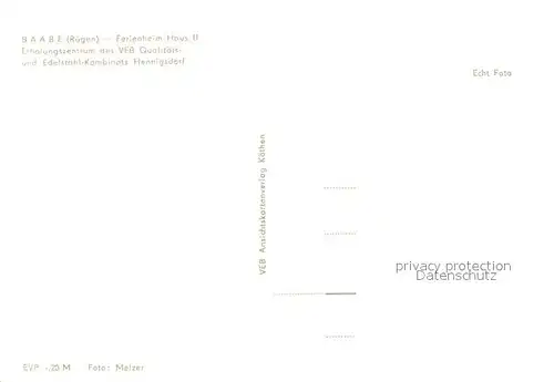 AK / Ansichtskarte Baabe_Ostseebad_Ruegen Ferienheim Haus II Erholungszentrum des VEB Qualitaets  und Edelstahl Kombinats Henningsdorf Baabe_Ostseebad_Ruegen