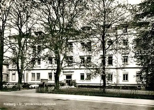 AK / Ansichtskarte Freiburg_Breisgau Universitaetsklinik Hautklinik Freiburg Breisgau